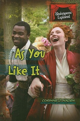 As You Like It by Corinne J. Naden