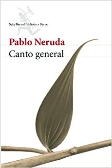 Canto General (De Morgen Bibliotheek: De verboden boeken, #20) by Pablo Neruda