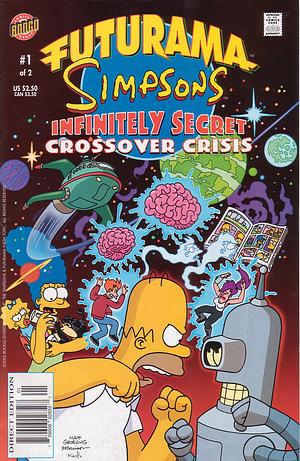 Futurama Simpsons Infinitely Secret Crossover Crisis #1 by Ian Boothby, James Lloyd