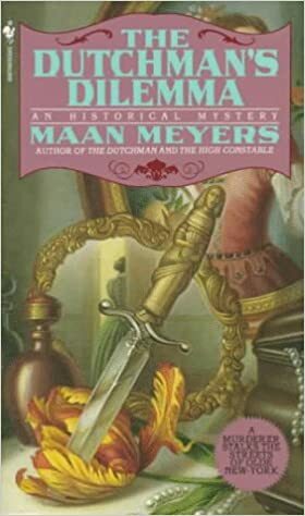The Dutchman's Dilemma by Maan Meyers