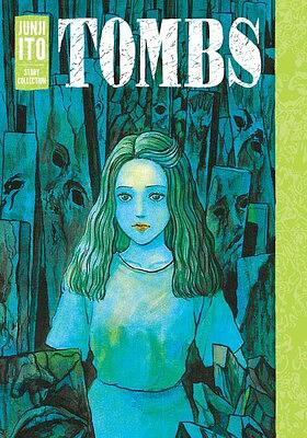 Tombs: Junji Ito Story Collection by Junji Ito