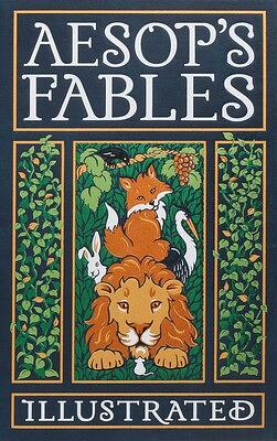 Aesop's Fables: Illustrated by Aesop