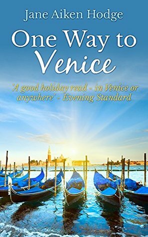 One Way to Venice by Jane Aiken Hodge