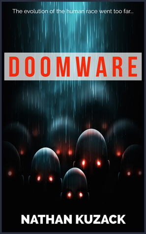 Doomware by Nathan Kuzack