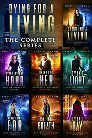 Dying for a Living Boxset: The Complete Series Books 1-7 by Kory M. Shrum