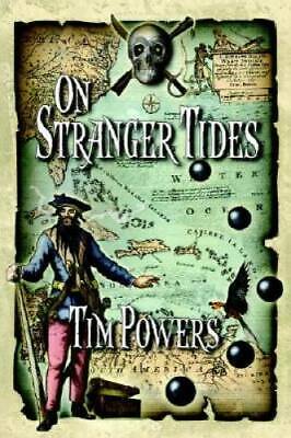 On Stranger Tides by Tim Powers