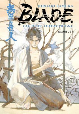 Blade of the Immortal: Omnibus, Volume 2 by Hiroaki Samura