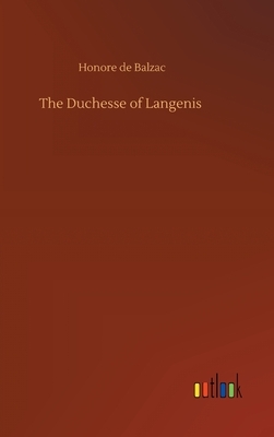 The Duchesse of Langenis by Honoré de Balzac