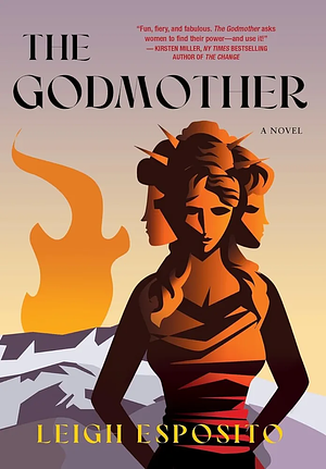 The Godmother by Leigh Esposito