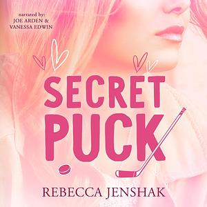 Secret Puck by Rebecca Jenshak