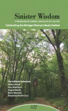 Sinister Wisdom 103: Celebrating the Michigan Womyn's Music Festival by Julie R. Enszer
