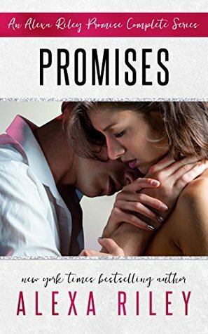 Promises by Alexa Riley