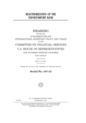 Reauthorization of the Export-Import Bank by Committee on Financial Services (house), United S. Congress, United States House of Representatives