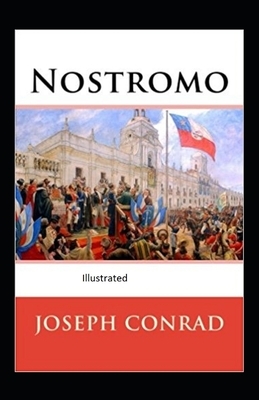 Nostromo Illustrated by Joseph Conrad