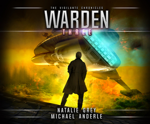 Warden by Natalie Grey, Michael Anderle