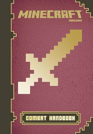 Minecraft: Combat Handbook by Stephanie Milton