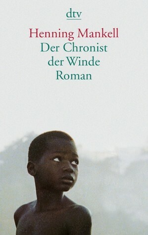 Der Chronist der Winde by Verena Reichel, Henning Mankell