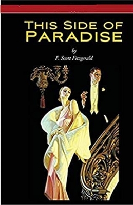 This Side of Paradise Illustrated by F. Scott Fitzgerald