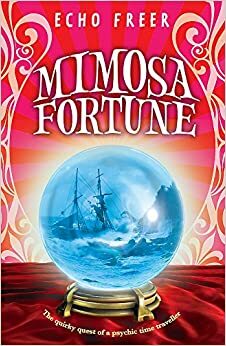 Mimosa Fortune by Echo Freer