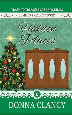 Hidden Places by Donna Clancy, Donna Clancy