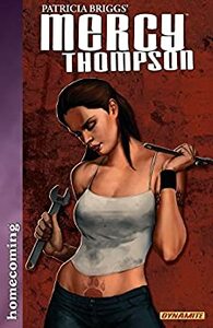 Mercy Thompson: Homecoming by David Lawrence, Patricia Briggs