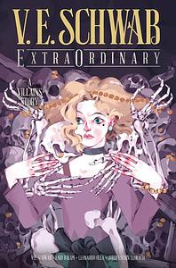 ExtraOrdinary (Illumicrate edition) by V.E. Schwab