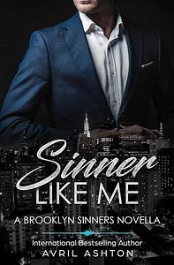 Sinner Like Me by Avril Ashton