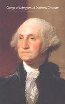 George Washington: A National Treasure by Marc Pachter