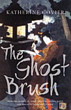 The Ghost Brush by Katherine Govier