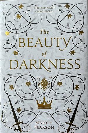 The Beauty of Darkness by Mary E. Pearson