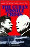 The Cuban Missile Crisis by Robert A. Divine