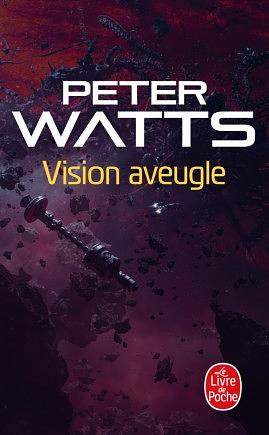 Vision Aveugle by Peter Watts