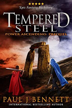 Tempered Steel by Paul J. Bennett