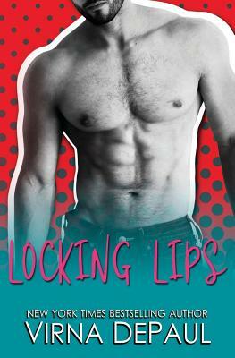 Locking Lips by Virna DePaul
