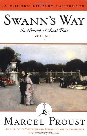 In Search of Lost Time Volume I Swann's Way by Marcel Proust