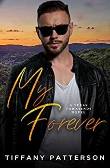 My Forever by Tiffany Patterson