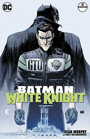 Batman: White Knight #8 by Sean Murphy