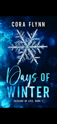 Days of Winter by Cora Flynn