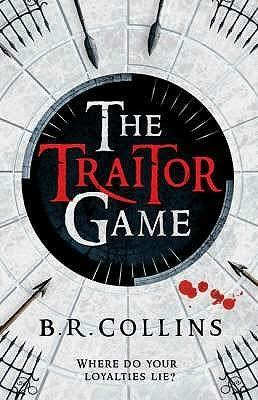 The Traitor Game by B.R. Collins