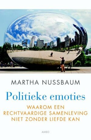 Politieke emoties by Martha C. Nussbaum