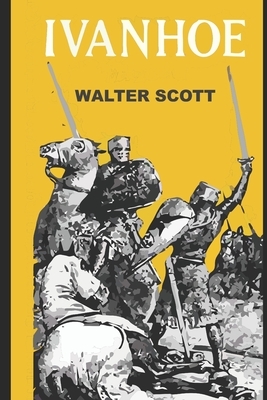 Ivanhoe by Walter Scott