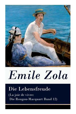 Die Lebensfreude by Émile Zola
