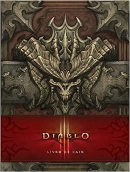 Diablo III: Livro de Cain by Flint Dille