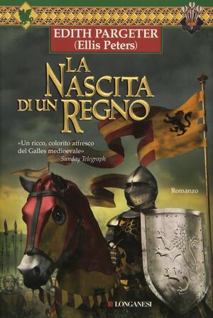 La nascita di un regno by Edith Pargeter