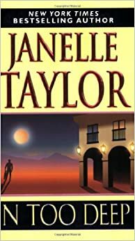 In Too Deep by Janelle Taylor