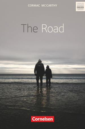 The Road by Cormac McCarthy