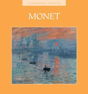 Monet by Gabriella Hajnal