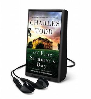 A Fine Summer's Day by Charles Todd