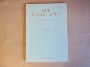 The Dragon's Pen: A Brief History of Welsh Literature by Bobi Jones, Gwyn Thomas