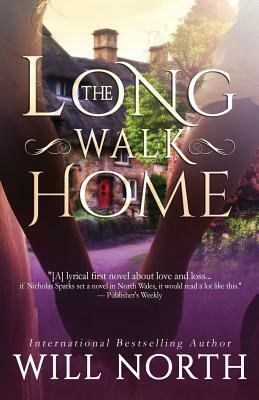 The Long Walk Home by Will North